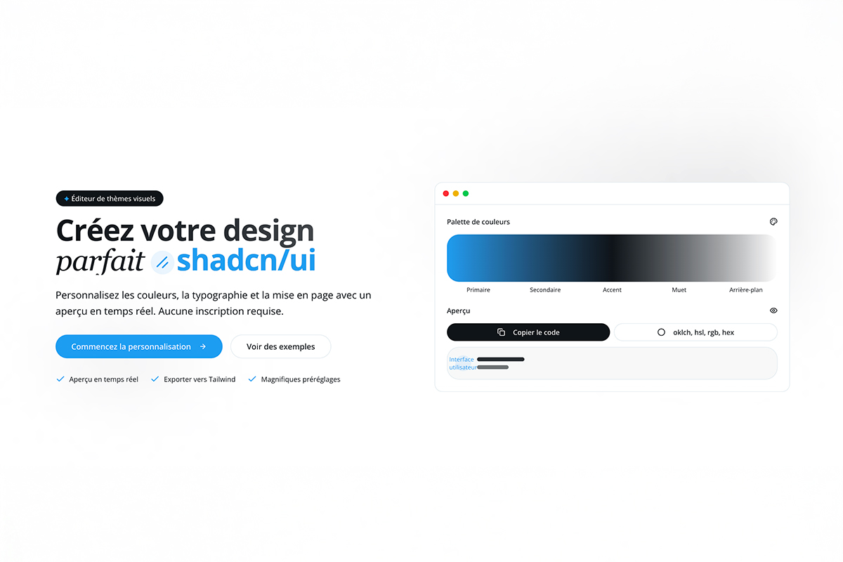 Tweakcn : un éditeur visuel pour personnaliser les thèmes shadcn/ui